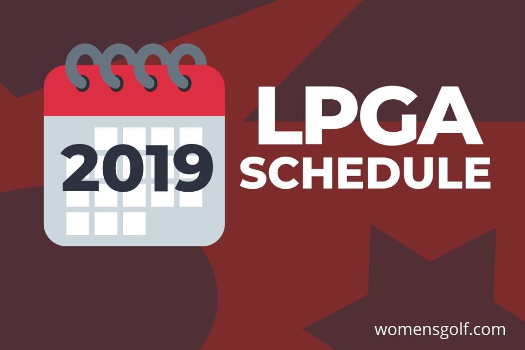 The Lpga Tournament Schedule For 2019 Womensgolf Com