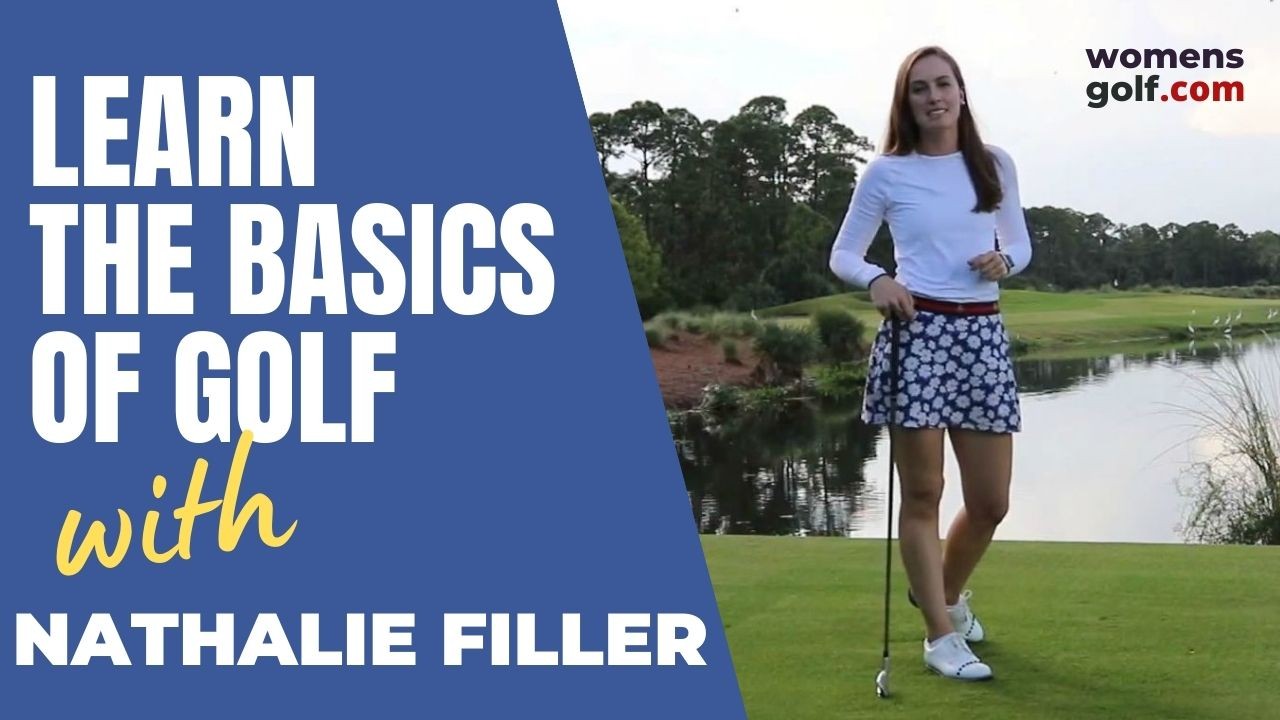 Learn the Basics of Golf - Nathalie Filler
