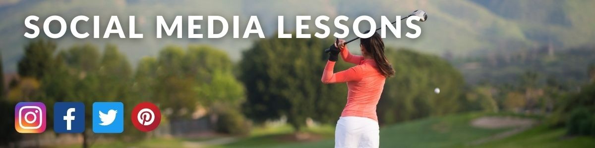 Social Media Lessons - Women's Golf