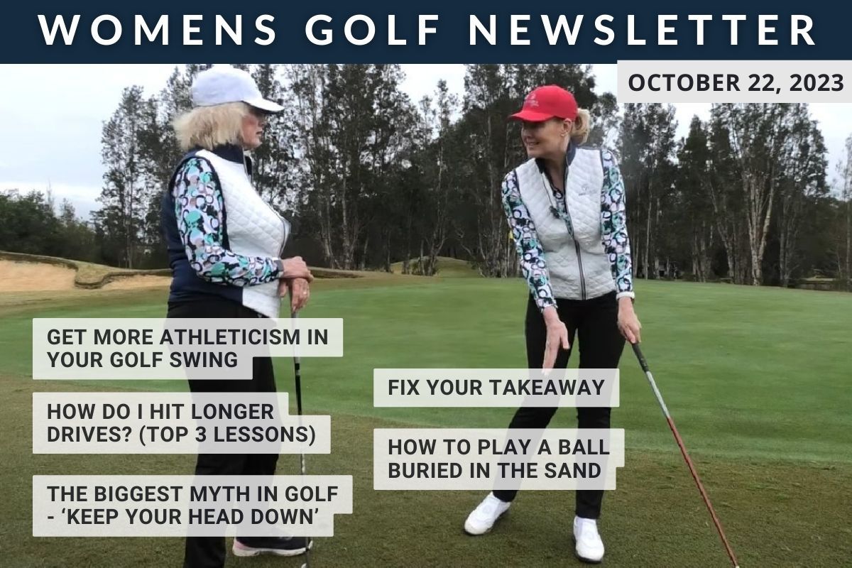 How Do I Hit Longer Drives - Women's Golf Newsletter