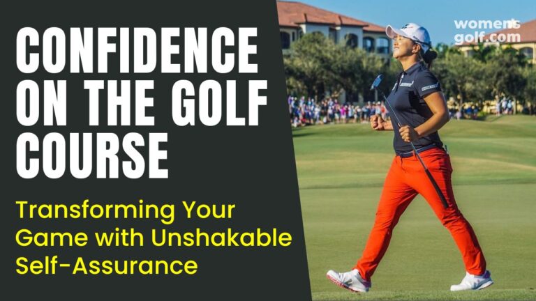 Confidence on the Golf Course - Coaching Program - Womens Golf