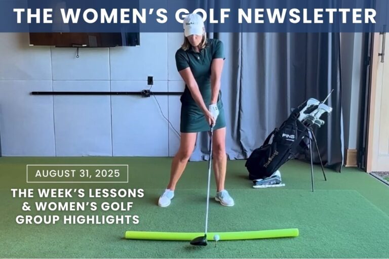Six Lessons to Help You Hit Straighter Cleaner Shots - Womens Golf Newsletter